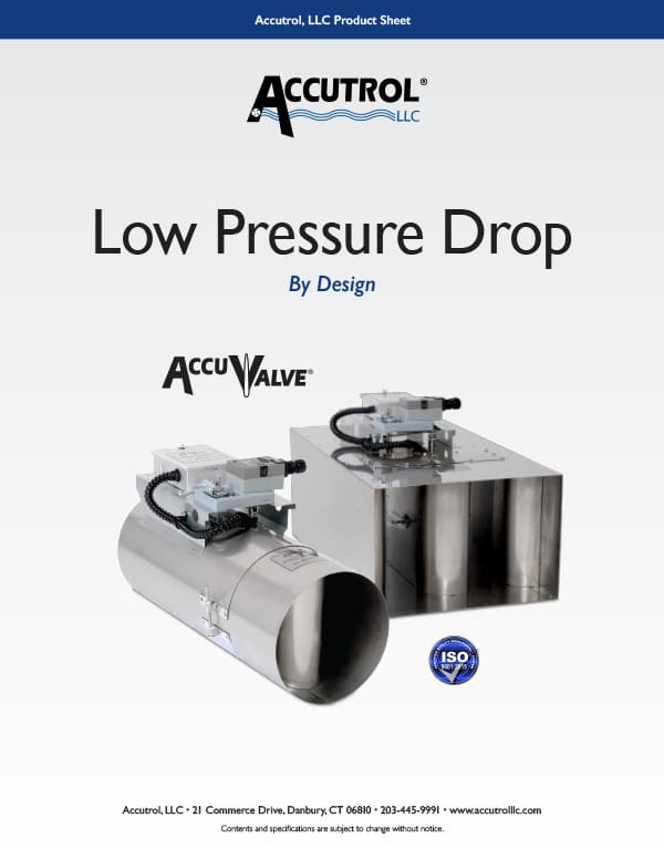 AccuValve Low Pressure Drop